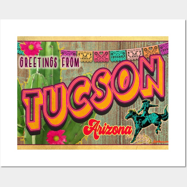 Greetings from Tucson, Arizona Wall Art by Nuttshaw Studios